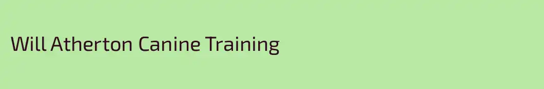 Will Atherton Canine Training